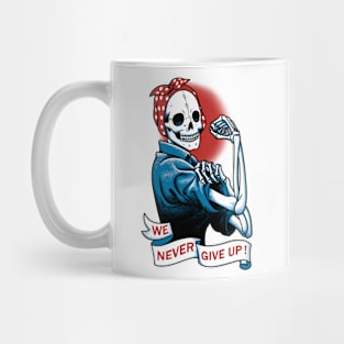 Never give up Mug